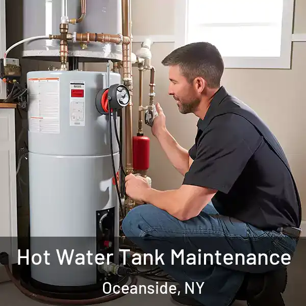  Hot Water Tank Maintenance Oceanside, NY
